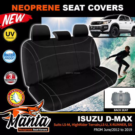 Manta Neoprene Rear Seat Covers For Isuzu D-MAX DUAL CAB DMAX 2012-2021