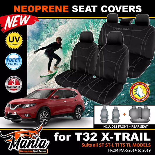 Manta Neoprene 2 Rows Seat Covers For Nissan X-Trail T32 ST Ti TS TL 2014-2022