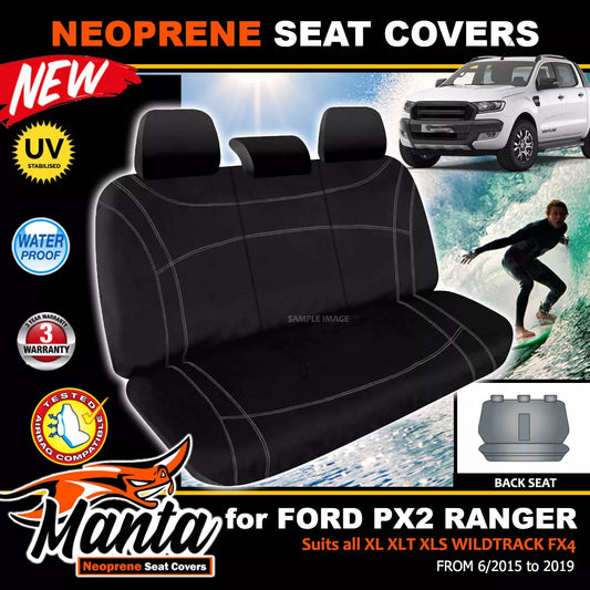 Manta Neoprene Rear Seat Covers For FORD PX2 PX3 RANGER 6/2015-2022