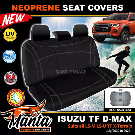 Manta Neoprene Rear Seat Covers For Isuzu TF D-MAX LS-M LS-U 7/2020-2024
