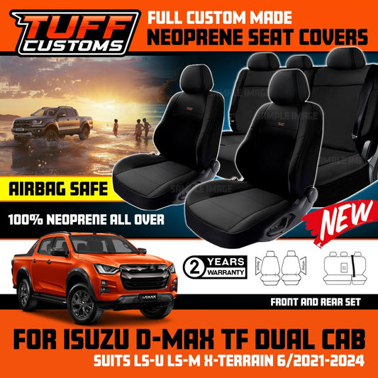 TUFF Customs Neoprene Seat Covers 2 Rows For Isuzu TF D-MAX LS-M LS-U X-Terrain 7/2020-2024